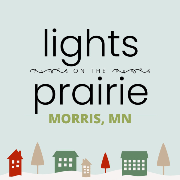 Lights on the Prairie in Morris MN Lights on the Prairie in Morris MN