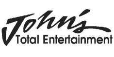 Johns total entertainment Johns total entertainment